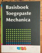 J.W. Welleman - Basisboek toegepaste mechanica, Boeken, J.W. Welleman; A. Dolfing; J.W. Hartman, Ophalen of Verzenden, Zo goed als nieuw