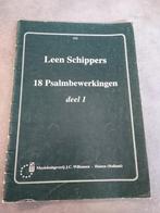 Leen Schippers 18 psalmbewerkingen, Muziek en Instrumenten, Bladmuziek, Ophalen of Verzenden, Gebruikt, Artiest of Componist, Religie en Gospel