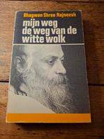 Bhagwan Shree Rajneesh. Mijn weg de weg van de witte wolk., Boeken, Ophalen of Verzenden, Gelezen