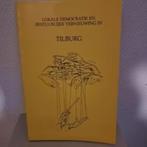 LOKALE DEMOCRATIE EN BESTUURLIJKE VERNIEUWING in TILBURG, Ophalen of Verzenden, Zo goed als nieuw