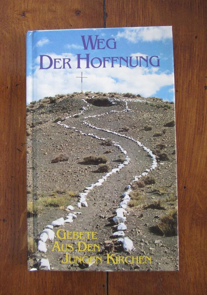 Weg Der Hoffnung , Gebete aus den Jungen Kirchen, Boeken, Godsdienst en Theologie, Zo goed als nieuw, Christendom | Katholiek