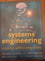 Systems Engineering - Coping with complexity, Ophalen of Verzenden, Zo goed als nieuw, Overige onderwerpen, Richard Stevens, Ken Jackson, Peter Brook, Stuart Arnold