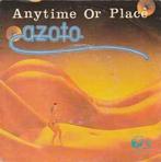 Azoto ‎– Anytime Or Place, Ophalen of Verzenden, 7 inch, Zo goed als nieuw, Single