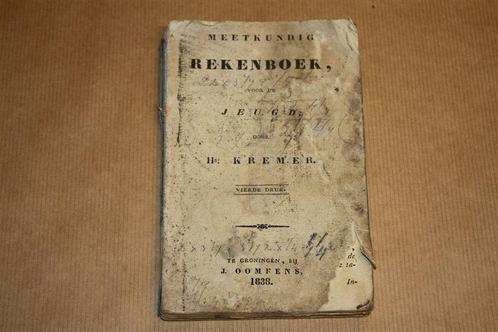 Meetkundig Rekenboek voor de jeugd - 1838 !!, Antiek en Kunst, Antiek | Boeken en Bijbels, Ophalen of Verzenden