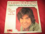 Chris Roberts: Mein Schatz, Du bist ´ne Wucht, Cd's en Dvd's, Vinyl Singles, Ophalen of Verzenden, Zo goed als nieuw, Single