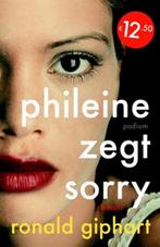 Ronald Giphart - Phileine zegt sorry EN Gala, Verzenden, Nieuw, Nederland