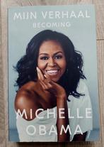 Michelle Obama  -  Mijn Verhaal, Boeken, 20e eeuw of later, Ophalen of Verzenden, Zo goed als nieuw, Michelle Obama