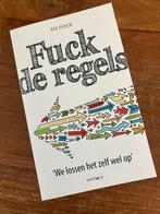 Ben Kuiken - Fuck de regels, Ophalen of Verzenden, Zo goed als nieuw, Ben Kuiken