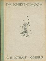 C.E.Pothast=Gimberg - DE KERSTSCHOOF -, Boeken, Ophalen of Verzenden, Gelezen