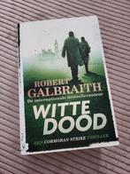 Robert Galbraith - Witte dood, Boeken, Ophalen of Verzenden, Zo goed als nieuw, Robert Galbraith
