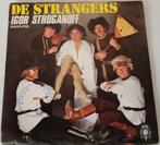 De Strangers  > Igor Stroganoff, Gebruikt, 7 inch, Single, Ophalen of Verzenden