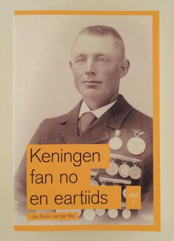 Mei, Jan Durks van der - Keningen fan no en eartiids / Diel  beschikbaar voor biedingen