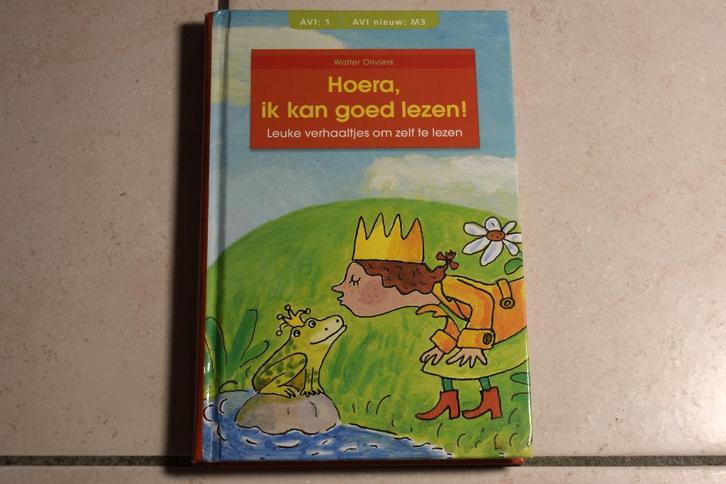 Hoera, ik kan goed lezen! / Walter Oliviers AVI 1 / M3, Boeken, Kinderboeken | Jeugd | onder 10 jaar, Zo goed als nieuw, Fictie algemeen