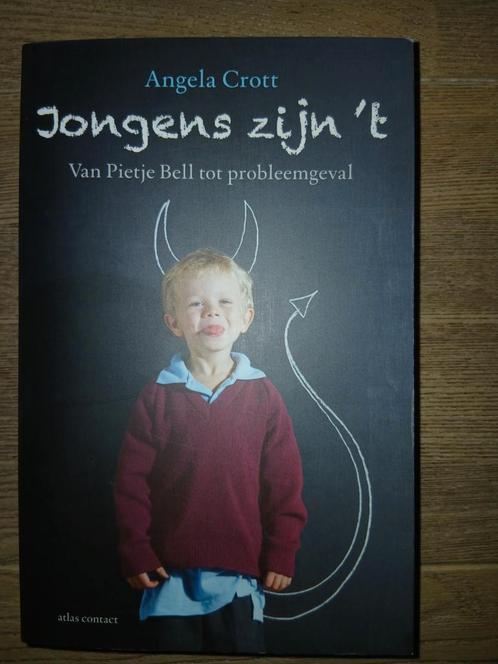 Jongens zijn 't, Angela Crott, Boeken, Psychologie, Zo goed als nieuw, Ophalen of Verzenden
