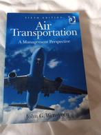 Air Transportation (6th edition) A Management Perspective, Verzenden, Zo goed als nieuw, Boek of Tijdschrift