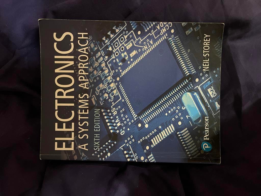 Electronics: A Systems Approach - Neil Storey, Boeken, Studieboeken en Cursussen, Ophalen, Beta, Gelezen, HBO