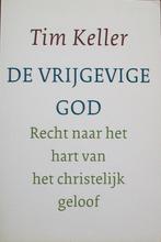 Tim Keller - De vrijgevige God, Boeken, Ophalen of Verzenden, Gelezen, Christendom | Katholiek