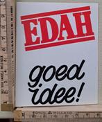 Vintage sticker Supermarkt keten Edah goed Idee, Ophalen of Verzenden, Zo goed als nieuw