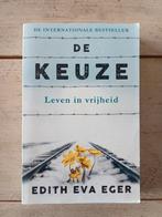 Edith Eva Eger - De keuze, Ophalen of Verzenden, Zo goed als nieuw, Edith Eva Eger
