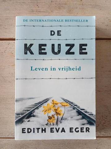 Edith Eva Eger - De keuze beschikbaar voor biedingen