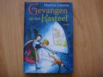 Gevangen op het kasteel, Martine Letterie. ZGAN, Ophalen of Verzenden, Zo goed als nieuw