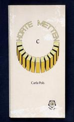 Korte Metten Carla Pols Gedichten Inspirerend Nieuwstaat, Carla Pols, Ophalen of Verzenden, Zo goed als nieuw, Eén auteur