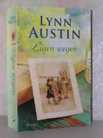 Lynn Austin - Eigen wegen (herdruk, christelijke roman), Ophalen of Verzenden, Zo goed als nieuw, Nederland