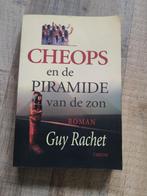 Guy Rachet - Cheops en de piramides van de zon, Ophalen of Verzenden, Gelezen