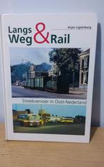 Langs Weg & Rail - Streekvervoer Oost-Nederland, Ophalen of Verzenden, Zo goed als nieuw