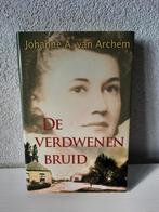 Boek Hardcover De Verdwenen Bruid Johanne A. van Archem 2008, Boeken, Johanna A. van Archem, Ophalen of Verzenden, Zo goed als nieuw