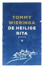 Tommy Wieringa: De heilige Rita, Ophalen of Verzenden, Gelezen, Tommy Wieringa, Nederland