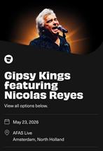 GIPSY KINGS, 23 MEI 2026 AMSTERDAM, 2 TICKETS, Tickets en Kaartjes, Drie personen of meer
