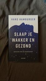 Hans Hamburger - Slaap je wakker en gezond, Dieet en Voeding, Ophalen of Verzenden, Zo goed als nieuw, Hans Hamburger