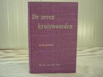 Ds. J.S. van de Net - De zeven kruiswoorden -zeven preken, Ophalen of Verzenden, Gelezen, Christendom | Protestants