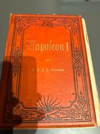 Napoleon I, Keizer der Franschen, boek, lezen, antiek, Ophalen of Verzenden