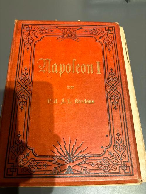 Napoleon I, Keizer der Franschen, boek, lezen, antiek, Boeken, Geschiedenis | Vaderland, Ophalen of Verzenden