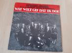 LP WAT WILT GIJ DAT IK DOE ZANGGROEP MELODIA, Ophalen of Verzenden, Gebruikt, 12 inch