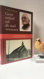 Mastenbroek, J.; Geen onheil zal de stad verstoren, Ophalen of Verzenden, Gelezen, Christendom | Protestants