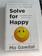Solve for Happy - Mo Gawdat, Ophalen of Verzenden, Gelezen