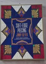 Soft-Edge Piecing - Jinny Beyer - Borduren/Naaien, Boeken, Ophalen of Verzenden, Zo goed als nieuw, Jinny Beyer, Borduren en Naaien