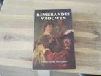 Rembrandts vrouwen door Christoph Driessen, Ophalen of Verzenden, Zo goed als nieuw, Nederland