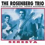 The Rosenberg Trio Seresta CD, Ophalen of Verzenden, 1980 tot heden, Gebruikt, Jazz
