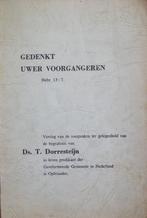 'Gedenkt uwer voorgangeren' - ds. T. Dorresteijn, Ophalen of Verzenden, Gelezen, Christendom | Protestants
