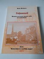 Rein Wolters - Feijenoord - Wonen en leven, Boeken, Ophalen of Verzenden, 20e eeuw of later, Gelezen