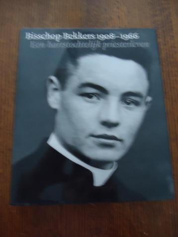 nieuw boek: Bisschop Bekkers 1908-1966 beschikbaar voor biedingen