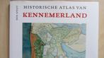 Historische Atlas van Kennemerland - Ben Speet, Overige atlassen, Ophalen of Verzenden, Zo goed als nieuw, 1800 tot 2000