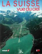 La Suisse vue du ciel. Photographies de Swissair Photo., Overige merken, Fiets- of Wandelgids, Europa, Ophalen of Verzenden