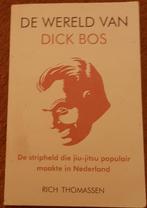 De Wereld van Dick Bos - Rich Thomassen, Ophalen of Verzenden