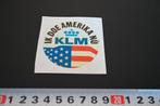 sticker Ik doe Amerika nù  KLM  *, Ophalen, Zo goed als nieuw