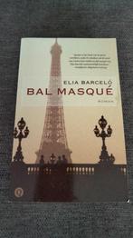 Bal Masque - Elia Barcelo, Verzenden, Gelezen, Nederland